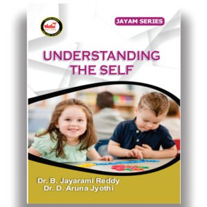 AP-B.Ed - Semester - 3- Understanding the self (Text Book) (English Medium) - Jayam Series