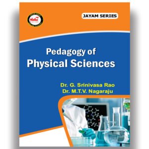 AP-B.Ed - Semester - 3- Pedagogy of Physical Science (Text Book) (English Medium) - Jayam Series