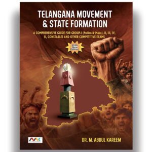 Telangana Movement & State Formation - M Abdul Kareem Sir [English Medium] MAK Publications