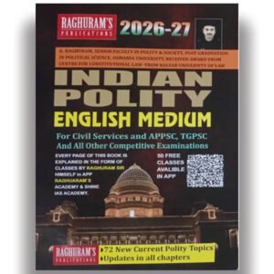 Indian Polity 2026-2027 By Raghuram Sir For APPSC,TGPSC & UPSC Exams[English Medium]-949-609 F