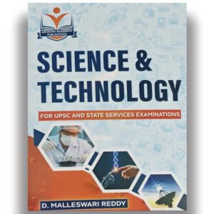 Science & Technology For UPSC & State Exams By D Malleswari Reddy [English Medium]