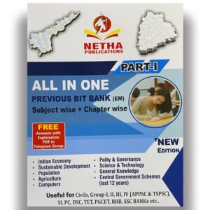 All In One Previous Bit Bank Subject Wise + Chapter Wise Part-1 Useful for APPSC,TGPSC & Other Competitive Exams[English Medium] Netha Publications