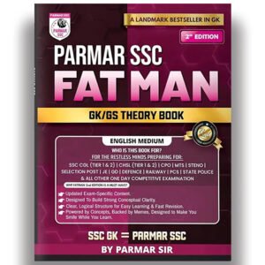 PARMAR SSC Fatman GK & GS Theory Book 2nd Edition, 2026[English Medium]549-389