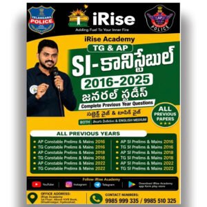 -Irise Rajashekar Sir’s Telangana & Andhra Pradesh SI & Constable General Studies Previous Year Questions(2016-2025) Subject Wise & Topic Wise Bilingual [English Medium & Telugu Medium]-399-249