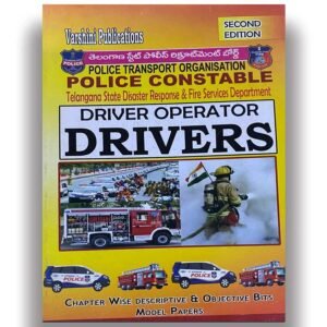 Police Transport Organisation- Police Constable Driver Operator Drivers Chapterwise Description & Objective type Bits Model Papers[English Medium]Feb 2023Ed Varshini299-209