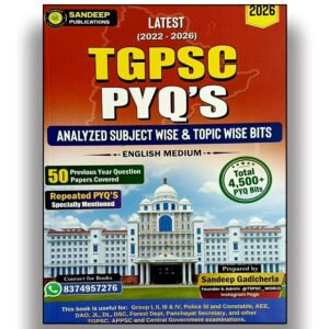 TGPSC Previous Year Question Papers (2022-2026) Subject Wise & Topic Wise Bits Analysis 4500+ Bits By Sandeep Gadicherla[English Medium]-699-469