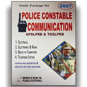 Writers APSLPRB & TGSLPRB Police Constable Communication Study Package 2026Ed[English Medium]-499-319
